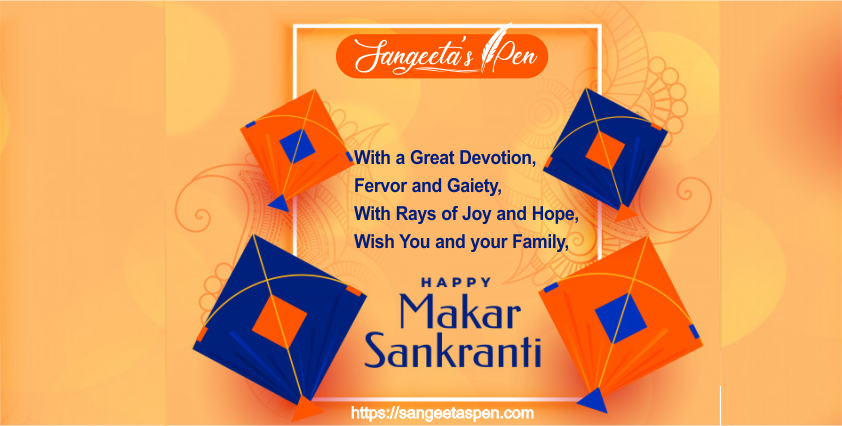 मकर संक्रांति का महत्व - Importance of Makar Sankranti and Special programs on this day 