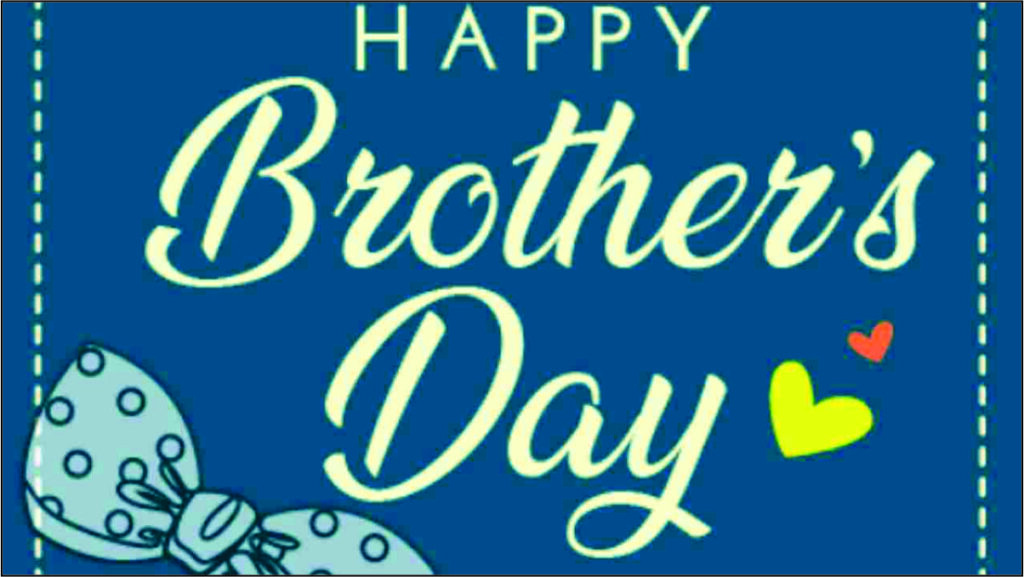 Happy Brothers Day 2022 in Hindi