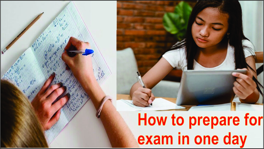How to prepare for exam in one day