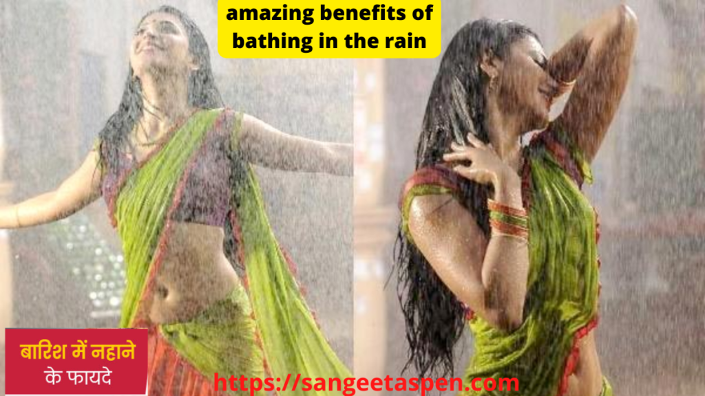 amazing benefits of bathing in the rain 