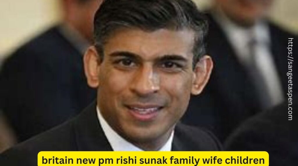 britain new pm rishi sunak family wife children