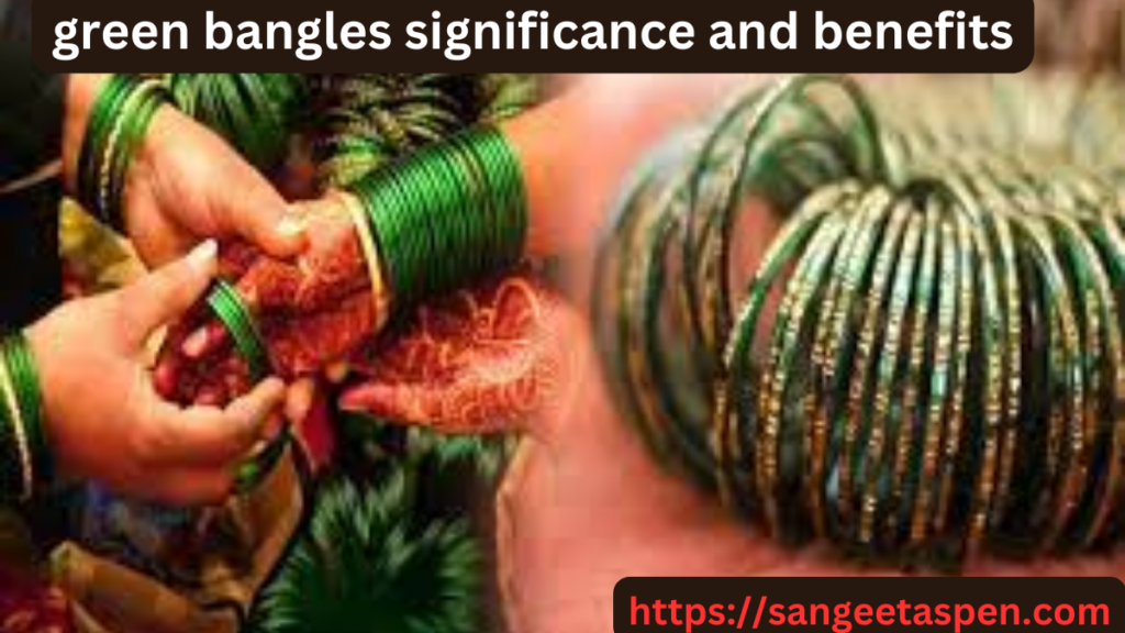 green bangles in sawan